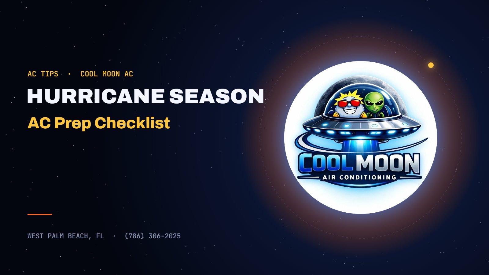 Hurricane Season: AC Prep Checklist - Cool Moon AC, West Palm Beach